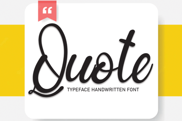 Bring Your Creations to Life with the Quote Font