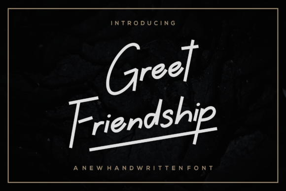 Greet Friendship Font for Impactful Campaigns