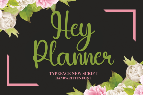Hey Planner Font Review for Branding and Design