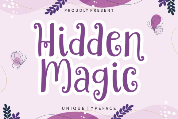 Hidden Magic: A Handwritten Typeface for Warm Editorial Design